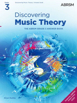 Cover image for 9781786013521 - Discovering Music Theory, The ABRSM Grade 3 Answer Book