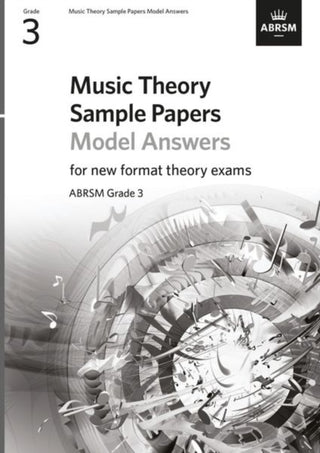 Cover image for 9781786013620 - Music Theory Sample Papers Model Answers, ABRSM Grade 3