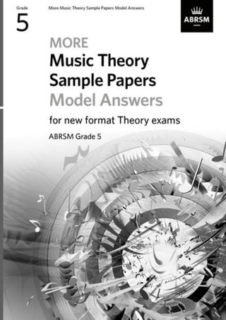 Cover image for 9781786014429 - More Music Theory Sample Papers Model Answers, ABRSM Grade 5