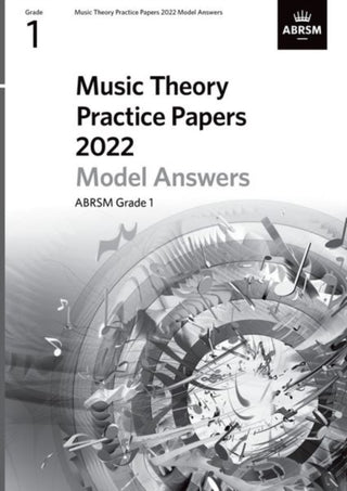 Cover image for 9781786015389 - Music Theory Practice Papers Model Answers 2022, ABRSM Grade 1