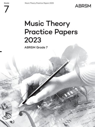 Cover image for 9781786015907 - Music Theory Practice Papers 2023, ABRSM Grade 7