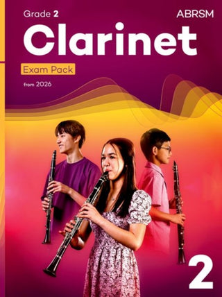 Cover image for 9781786016379 - Clarinet Exam Pack from 2026, ABRSM Grade 2