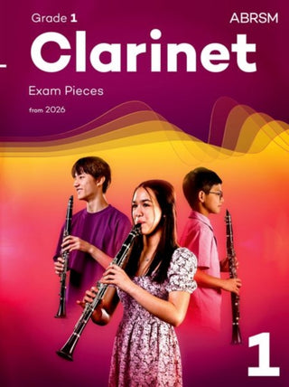 Cover image for 9781786016416 - Clarinet Exam Pieces from 2026, ABRSM Grade 1