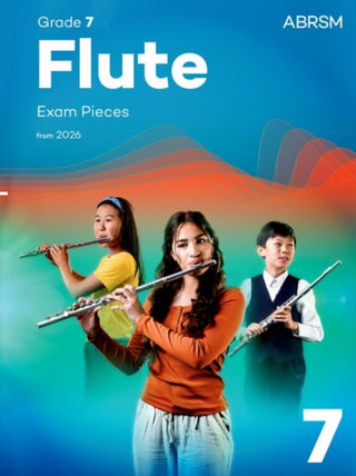 Cover image for 9781786016591 - Flute Exam Pieces from 2026, ABRSM Grade 7