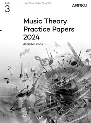 Cover image for 9781786016720 - Music Theory Practice Papers 2024, ABRSM Grade 3