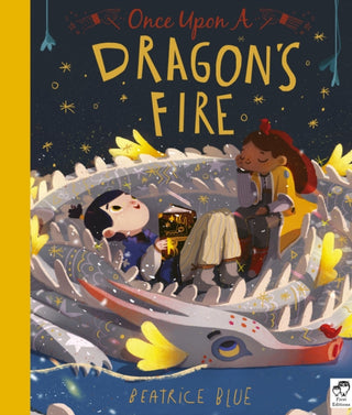 Cover image for 9781786035547 - Once Upon a Dragon's Fire
