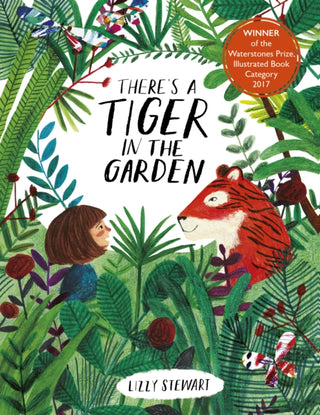 Cover image for 9781786035615 - There's a Tiger in the Garden