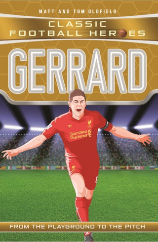 Cover image for 9781786068125 - Classic Football Heroes: Gerrard (Midfield Generals 4)