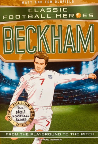 Cover image for 9781786069214 - Classic Football Heroes: Beckham (Wing Wizards 5)