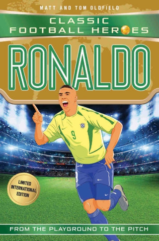 Cover image for 9781786069443 - Classic Football Heroes: Ronaldo (Goal Machines 3)