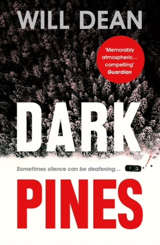 Supplemental image for 9781786073853 - Dark Pines: ‘The tension is unrelenting, and I can’t wait for Tuva’s next outing.’ - Val McDermid