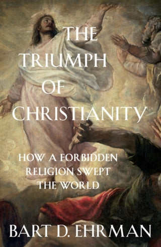 Cover image for 9781786074836 - The Triumph of Christianity
