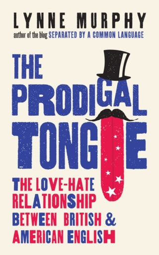 Cover image for 9781786074973 - The Prodigal Tongue