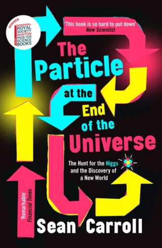 Cover image for 9781786076069 - The Particle at the End of the Universe