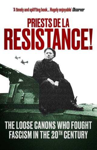 Cover image for 9781786078308 - Priests de la Resistance!