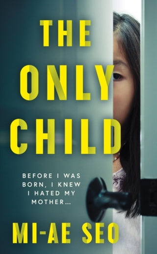 Cover image for 9781786078551 - The Only Child