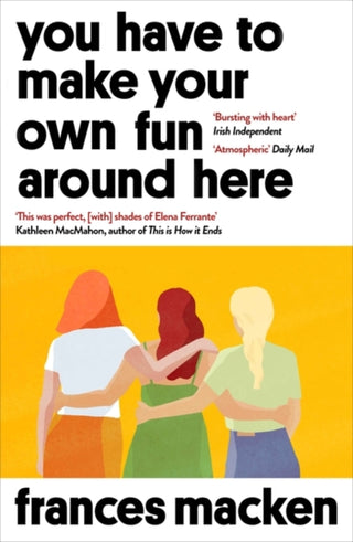 Cover image for 9781786078605 - You Have to Make Your Own Fun Around Here