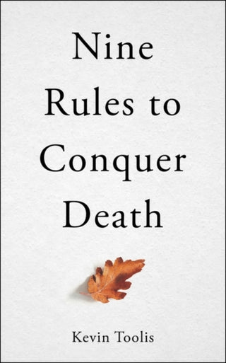 Cover image for 9781786079831 - Nine Rules to Conquer Death