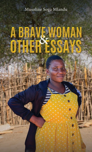 Cover image for 9781786123671 - A Brave Woman & Other Essays