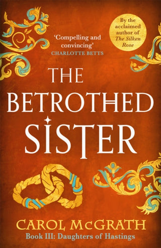 Cover image for 9781786157317 - The Betrothed Sister