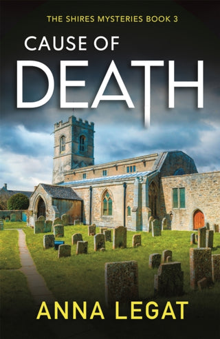 Supplemental image for 9781786159908 - Cause of Death: The Shires Mysteries 3