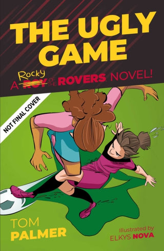 Cover image for 9781786184955 - Rocky of the Rovers: Game Changer