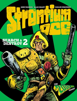 Cover image for 9781786188359 - Strontium Dog: Search and Destroy 2