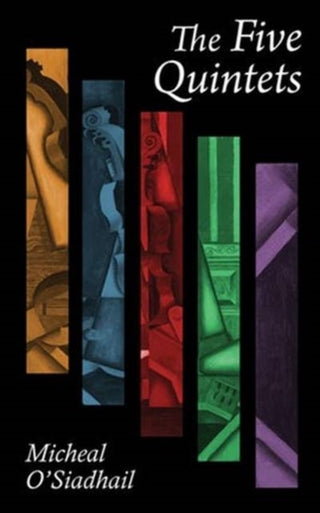 Cover image for 9781786221957 - The Five Quintets