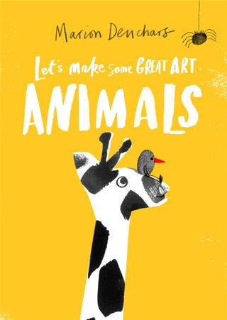 Cover image for 9781786276858 - Let's Make Some Great Art: Animals