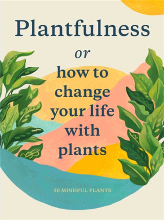 Cover image for 9781786277268 - Plantfulness