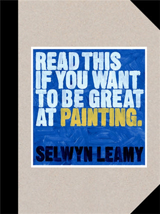 Supplemental image for 9781786279033 - Read This if You Want to Be Great at Painting