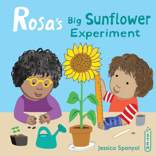 Cover image for 9781786285553 - Rosa's Big Sunflower Experiment
