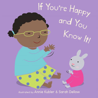Cover image for 9781786285805 - If You're Happy and You Know It