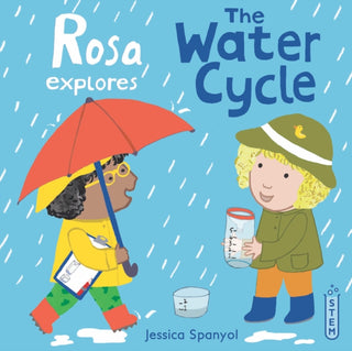 Cover image for 9781786286598 - Rosa Explores The Water Cycle
