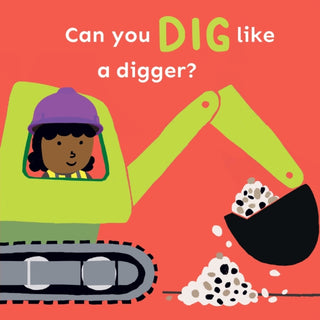 Cover image for 9781786289483 - Can you dig like a Digger?