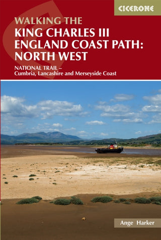 Cover image for 9781786310279 - Walking the King Charles III England Coast Path: North West