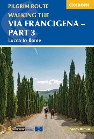 Cover image for 9781786310798 - Walking the Via Francigena Pilgrim Route - Part 3