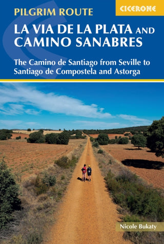 Cover image for 9781786310804 - Walking La Via de la Plata and Camino Sanabres