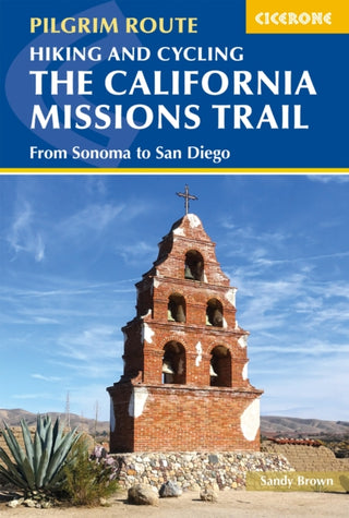 Cover image for 9781786311139 - Hiking and Cycling the California Missions Trail