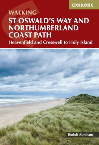 Cover image for 9781786311559 - Walking St Oswald's Way and Northumberland Coast Path