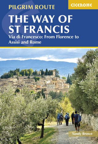 Cover image for 9781786311672 - The Way of St Francis: Via di Francesco