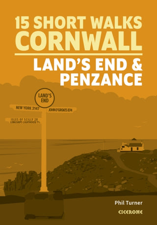 Cover image for 9781786311740 - 15 Short Walks in Cornwall: Land's End and Penzance