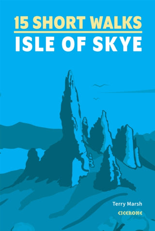 Cover image for 9781786312334 - 15 Short Walks on the Isle of Skye