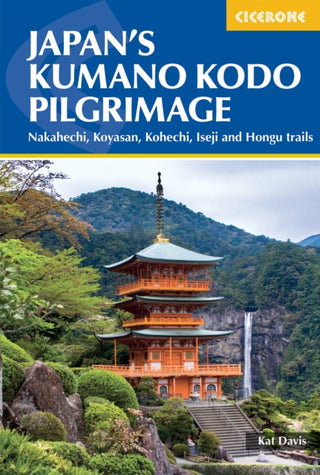 Cover image for 9781786312426 - Japan's Kumano Kodo Pilgrimage