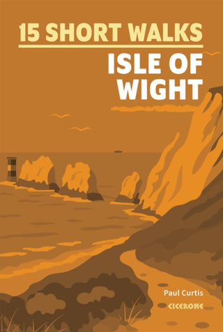 Cover image for 9781786312556 - 15 Short Walks on the Isle of Wight