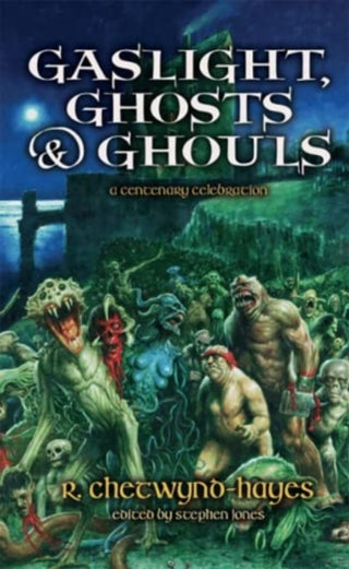 Cover image for 9781786368584 - Gaslight, Ghosts & Ghouls [Trade Paperback]
