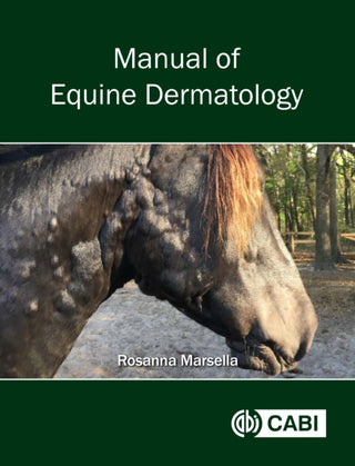 Cover image for 9781786395085 - Manual of Equine Dermatology