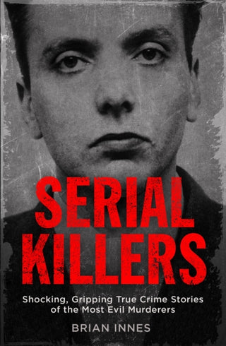 Cover image for 9781786488473 - Serial Killers