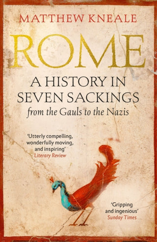 Cover image for 9781786492364 - Rome: A History in Seven Sackings