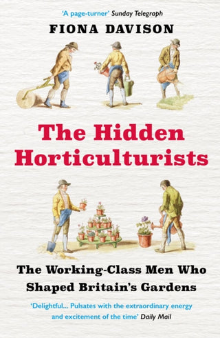 Cover image for 9781786495082 - The Hidden Horticulturists
